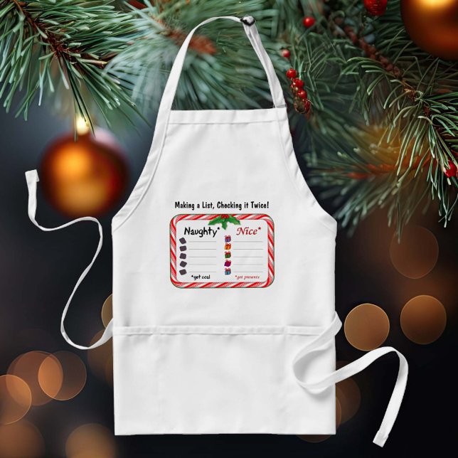 Naughty or Nice List Adult Apron (Naughty and Nice List Apron.
A chef's checklist for Santa Claus. )