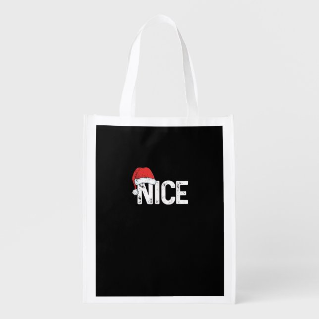 Naughty Or Nice Matching Christmas Funny Design Grocery Bag (Front)