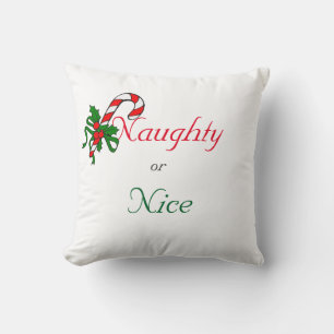 Naughty or nice well define naughty holiday pillow
