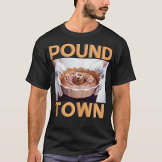 Naughty Pound Cake Baking Gift 3934 T-Shirt