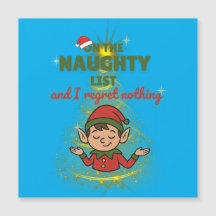 Naughty & Proud of It – Funny Magnetic Xmas Card