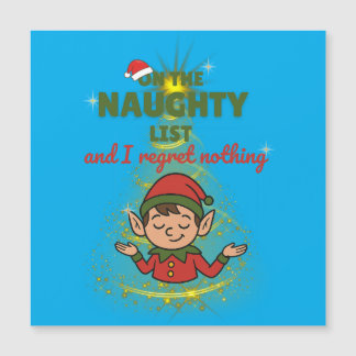 Naughty & Proud of It – Funny Magnetic Xmas Card