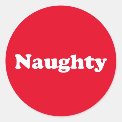 Naughty red and white Christmas Classic Round Sticker