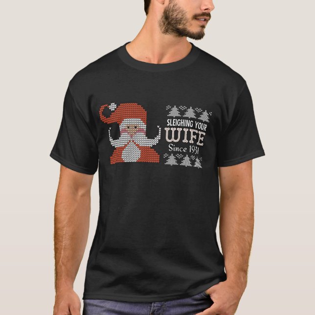 Naughty Santa Sleighing Your Wife Xmas T-Shirt (Front)