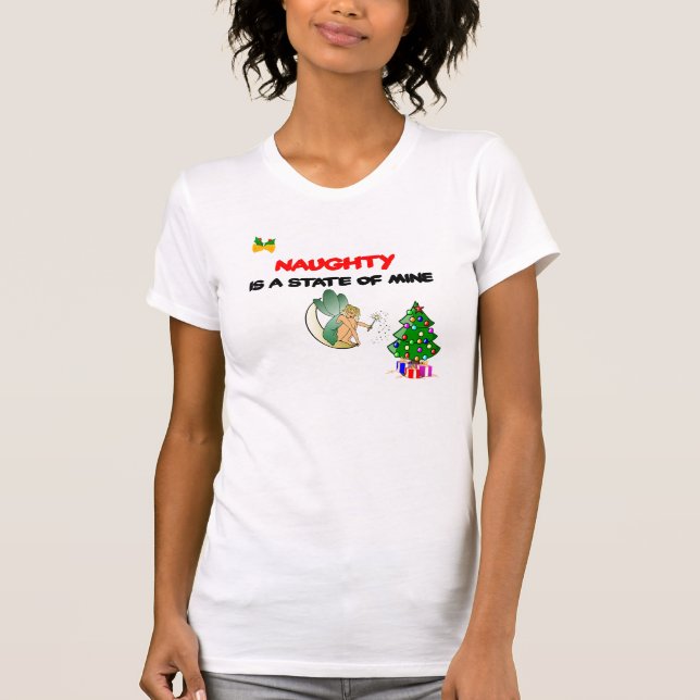 naughty state of mine T-Shirt (Front)