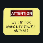 Naughty Towel Animals Funny Cruise Door Marker Magnet<br><div class="desc">This design was created though digital art. It may be personalized in the area provided or customizing by choosing the click to customize further option and changing the name, initials or words. You may also change the text color and style or delete the text for an image only design. Contact...</div>