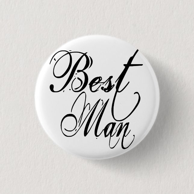 Naughy Grunge Script - Best Man Black Pinback Button (Front)
