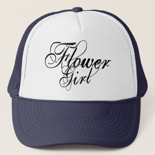 Naughy Grunge Script _ Flower Girl Black Trucker Hat