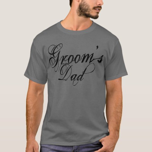 Naughy Grunge Script _ Grooms Dad Black T_Shirt