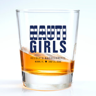 Nauti Girls Funny Bachelorette Party Shot Glass