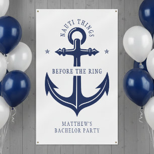 Nauti Things Before the Ring Anchor Bachelor Party Banner