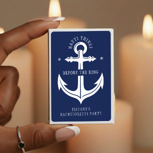 Nauti Things Before the Ring Anchor Bachelorette Matchboxes