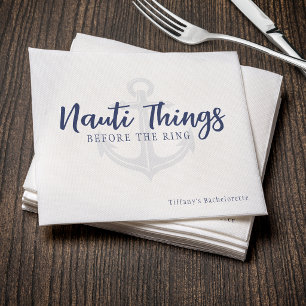 Nauti Things Before the Ring Anchor Bachelorette Napkins
