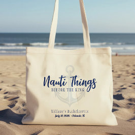 Nauti Things Before the Ring Anchor Bachelorette Tote Bag