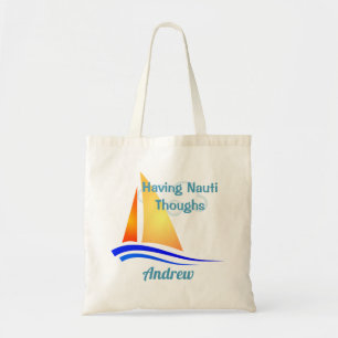 Nauti Thoughts Nautical Sailboat Tote Bag