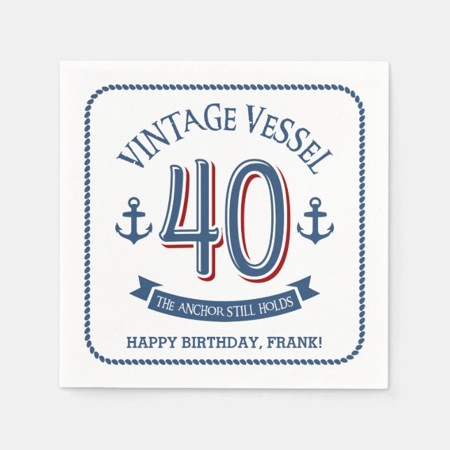 Nautical 40th Birthday Paper Napkins (Front)