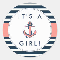 Nautical Anchor Baby Shower Stickers- It's A Girl! Classic Round Sticker