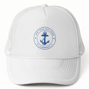 Nautical Anchor Boat Name Beach Trip Trucker Hat