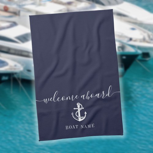 Nautical Anchor Boat Name Navy Blue Welcome Aboard Kitchen Towel