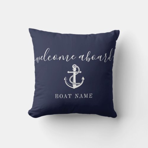 Nautical Anchor Boat Name Navy Blue Welcome Aboard Throw Pillow