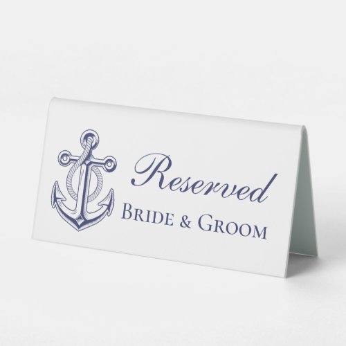 Nautical Anchor Bride Groom Reserved Wedding Table Tent Sign