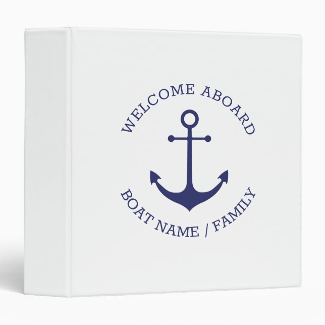 Nautical anchor custom Boat name Welcome Aboard  3 Ring Binder (Front/Spine)