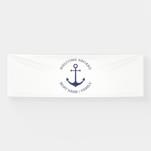 Nautical anchor custom Boat name Welcome Aboard  Banner