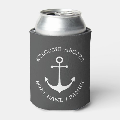 Nautical Anchor Custom Boat Name Welcome Aboard  Can Cooler