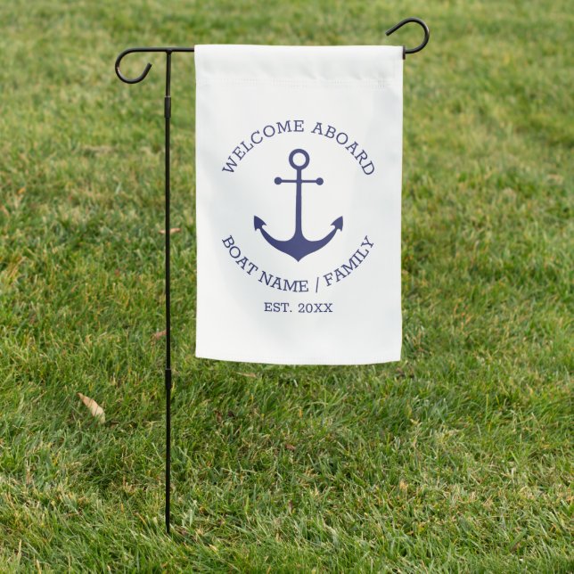 Nautical anchor Custom Boat name Welcome Aboard Garden Flag (In SItu)