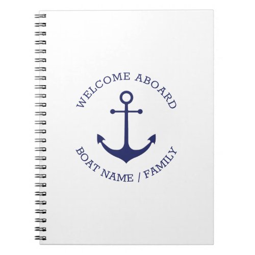 Nautical anchor Custom Boat name Welcome Aboard Notebook