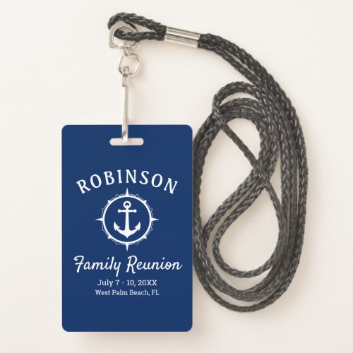 Nautical Anchor Family Reunion Navy Blue  White Badge