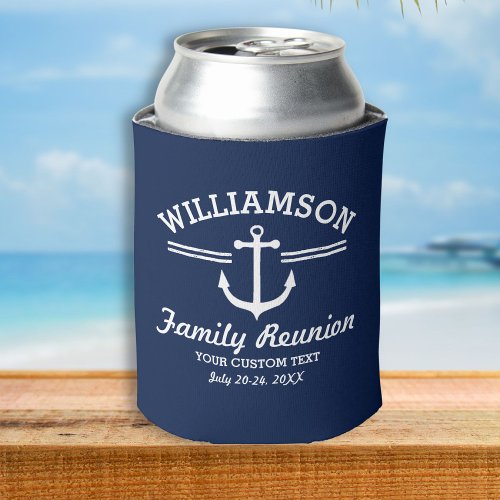 Nautical Anchor Family Reunion Trip Cruise Can Cooler