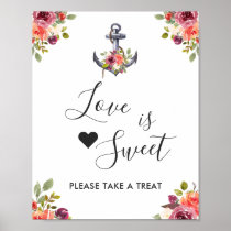 Nautical Anchor Floral Love Is Sweet Dessert Bar S Poster