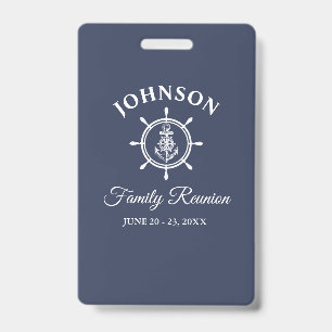 Nautical Anchor Helm Family Reunion Navy Blue Badge