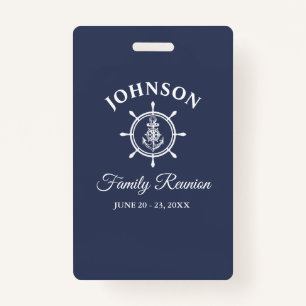 Nautical Anchor Helm Family Reunion Navy Blue Badge