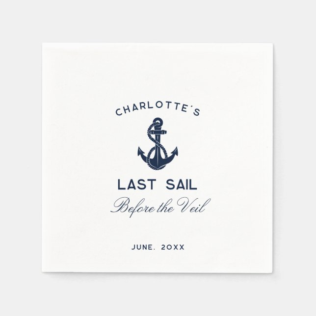 Nautical Anchor Last Sail Before Veil Bachelorette Napkins (Front)