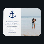 Nautical Anchor Monogram Photo Wedding Favor Magnet<br><div class="desc">Nautical wedding favor magnet featuring a navy blue anchor with your monogram on either side along with your thank you message. To the right is your favorite photo. These simple nautical magnets are perfect for a beach wedding in the summer and make great wedding favors that your guests will want...</div>