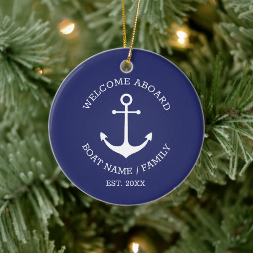 Nautical Anchor navy blue custom Welcome Aboard Ceramic Ornament