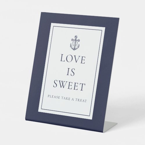 Nautical Anchor Navy Blue Love Is Swee Pedestal Sign