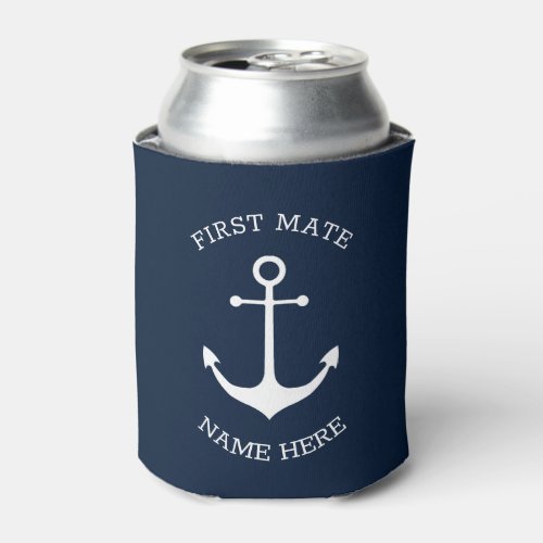 Nautical anchor navy Custom Boat name First Mate Can Cooler