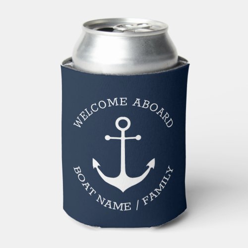 Nautical anchor navy Custom name Welcome Aboard Can Cooler