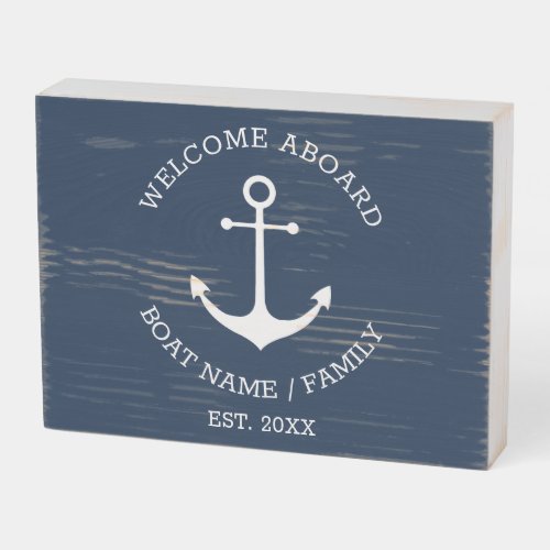 Nautical anchor navy Welcome Aboard Custom text Wooden Box Sign