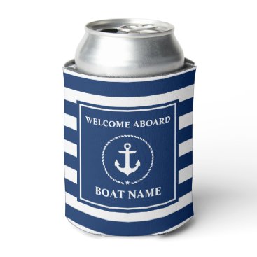 Nautical Anchor Rope Striped Boat Name Welcome Can Cooler