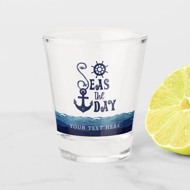 Nautical Anchor SEAS THE DAY Personalized Shot Glass (Front)