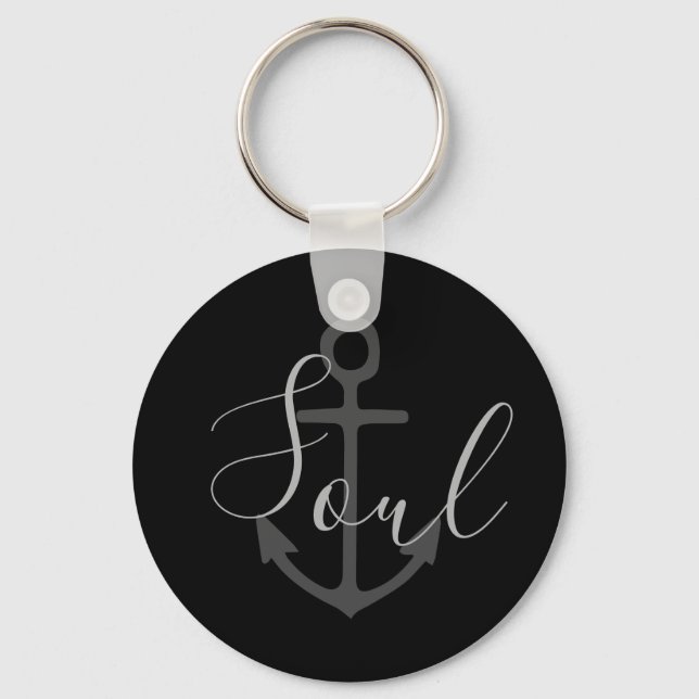 nautical ANCHOR + SOUL lettering Keychain (Front)