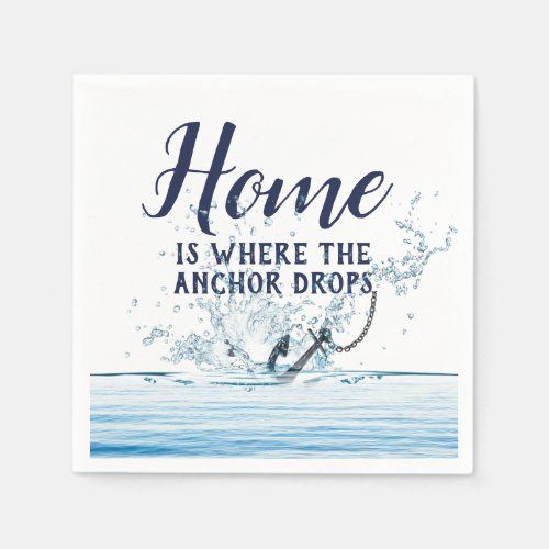 Nautical Anchor Water Splash and Quote  Napkins