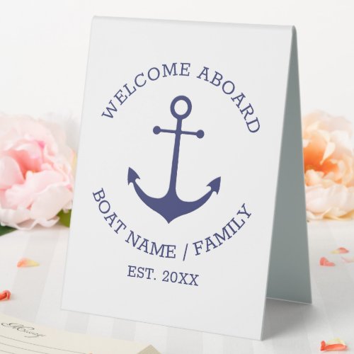 Nautical anchor Welcome Aboard Custom Boat name Table Tent Sign