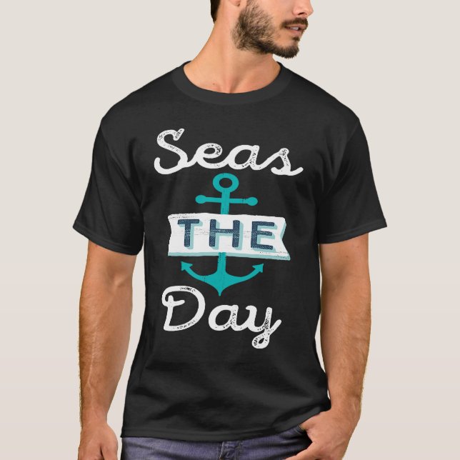 Nautical Bachelorette Party Sailing  Seas the Day  T-Shirt (Front)