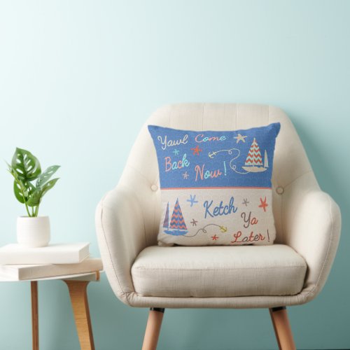 Nautical Beach House  Funny Sailboat Pun Throw Pillow