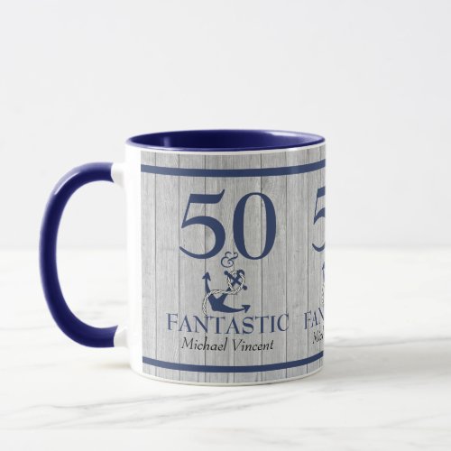 Nautical Birthday 50 and Fantastic  Navy Blue Gray Mug